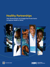 Healthy Partnerships (eBook): How Governments Can Engage the Private Sector to Improve Health in Africa